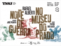 Teatro Nacional São João - Noite de Guerra no Museu do Prado